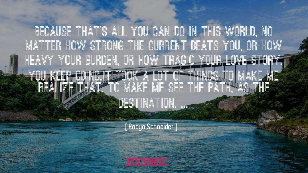 Ethical Path quotes by Robyn Schneider