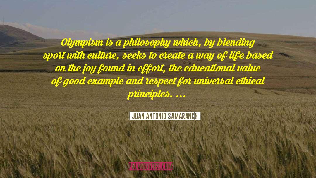 Ethical Principles quotes by Juan Antonio Samaranch