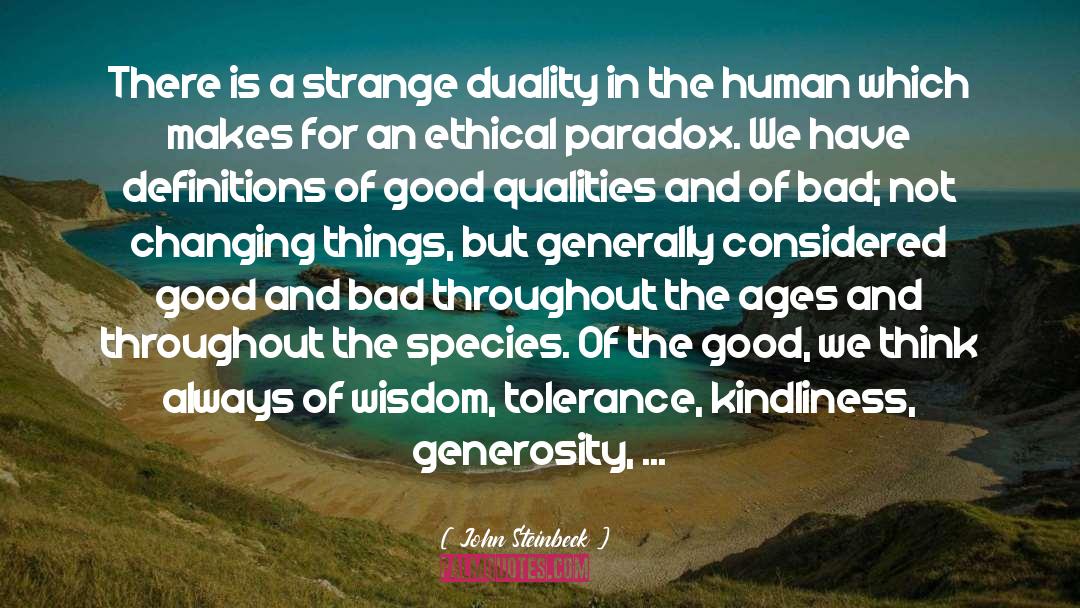 Ethical quotes by John Steinbeck