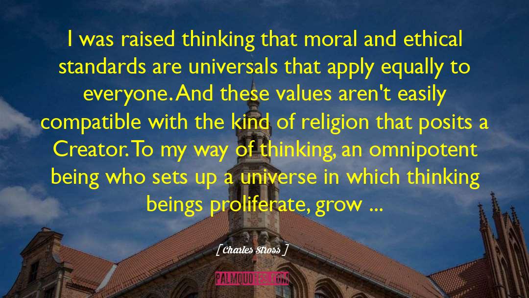 Ethical Standards quotes by Charles Stross