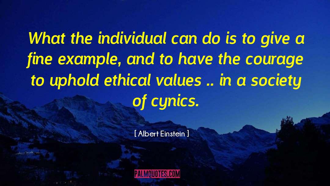 Ethical Values quotes by Albert Einstein