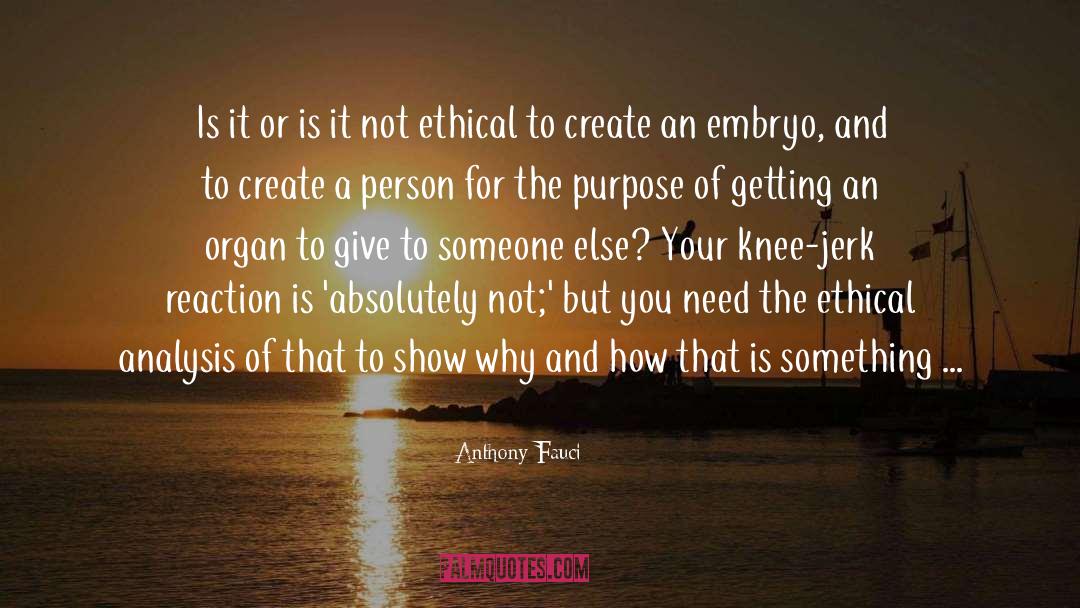 Ethical Veganism quotes by Anthony Fauci