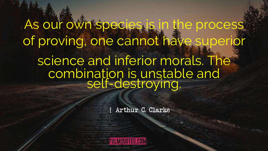 Ethics And Moral Philosophy quotes by Arthur C. Clarke