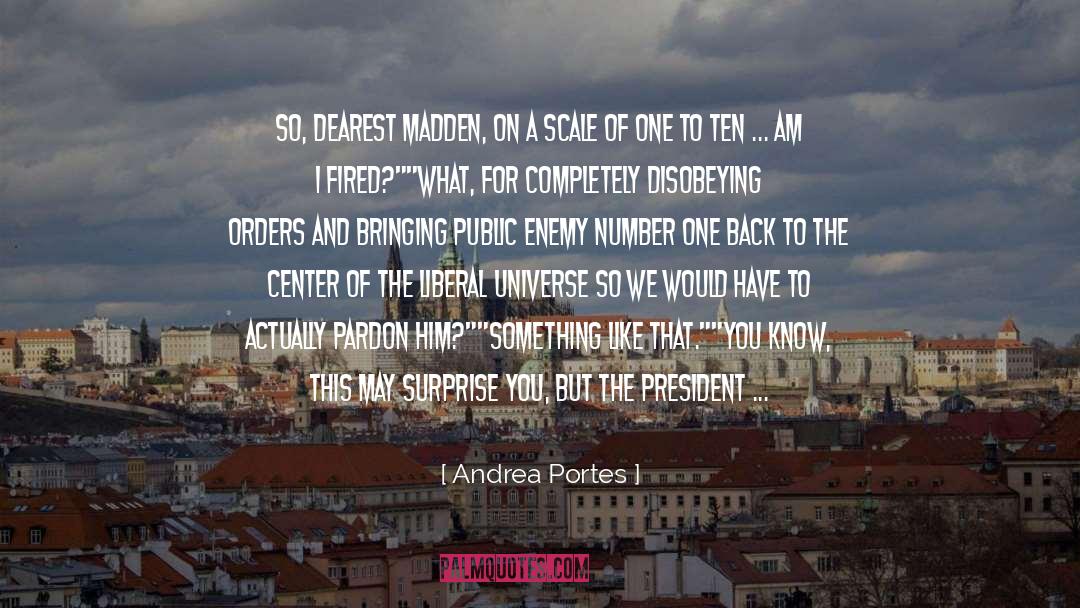 Ethics And Public Center quotes by Andrea Portes