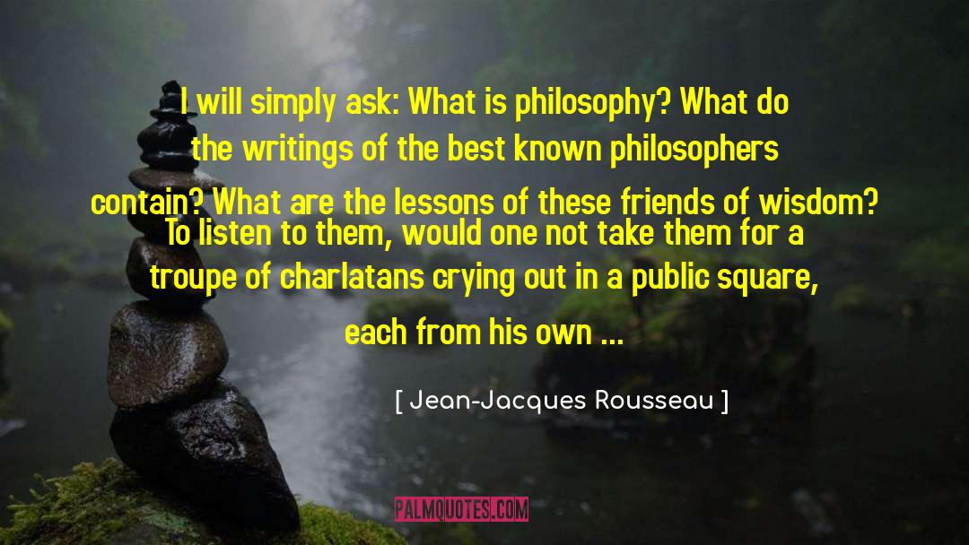 Ethics From Philosophers quotes by Jean-Jacques Rousseau