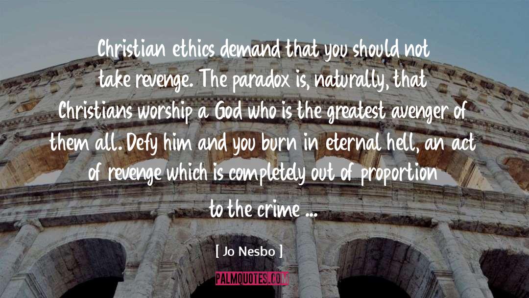 Ethics quotes by Jo Nesbo