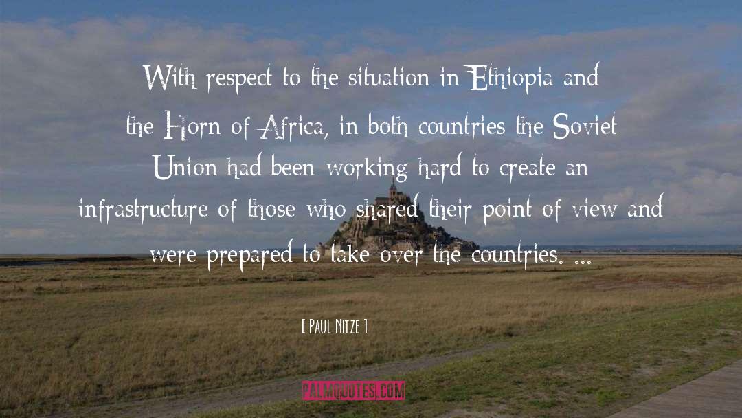 Ethiopia quotes by Paul Nitze