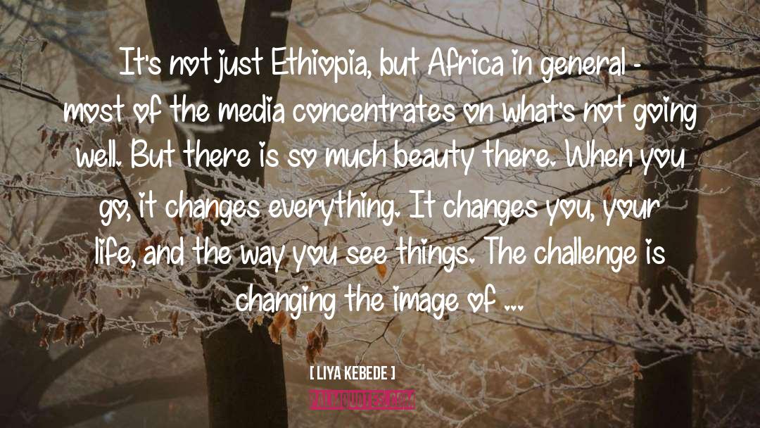 Ethiopia quotes by Liya Kebede