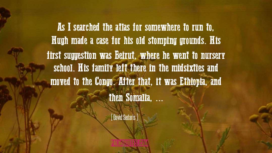 Ethiopia quotes by David Sedaris