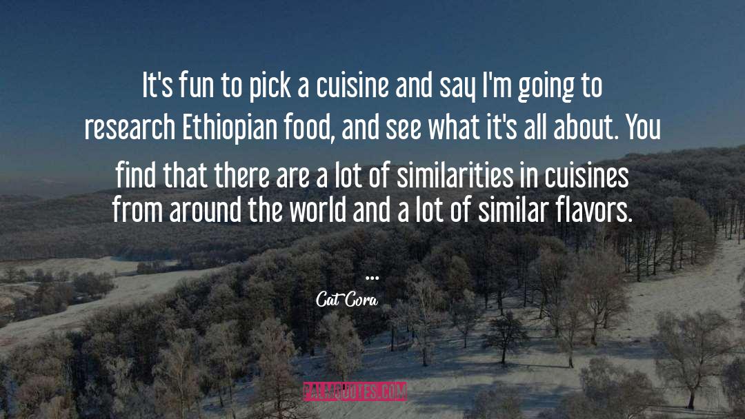 Ethiopian quotes by Cat Cora