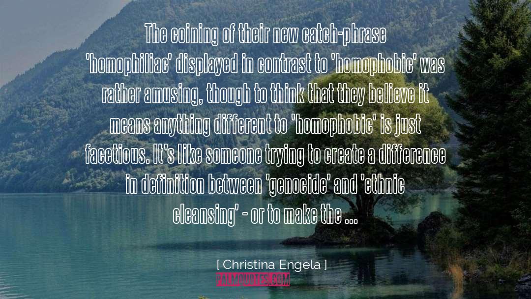 Ethnic Cleansing quotes by Christina Engela