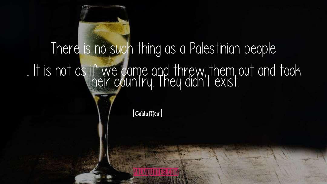 Ethnic Cleansing quotes by Golda Meir