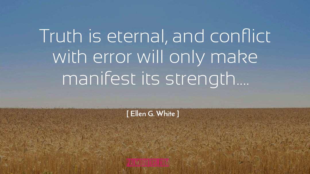 Ethnic Conflict quotes by Ellen G. White