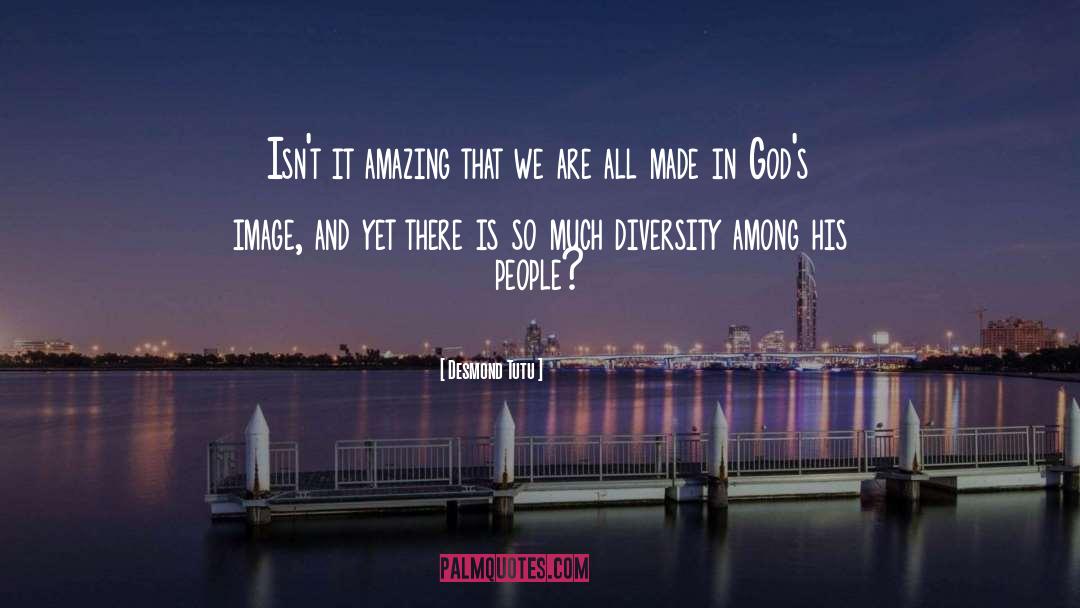 Ethnic Diversity quotes by Desmond Tutu