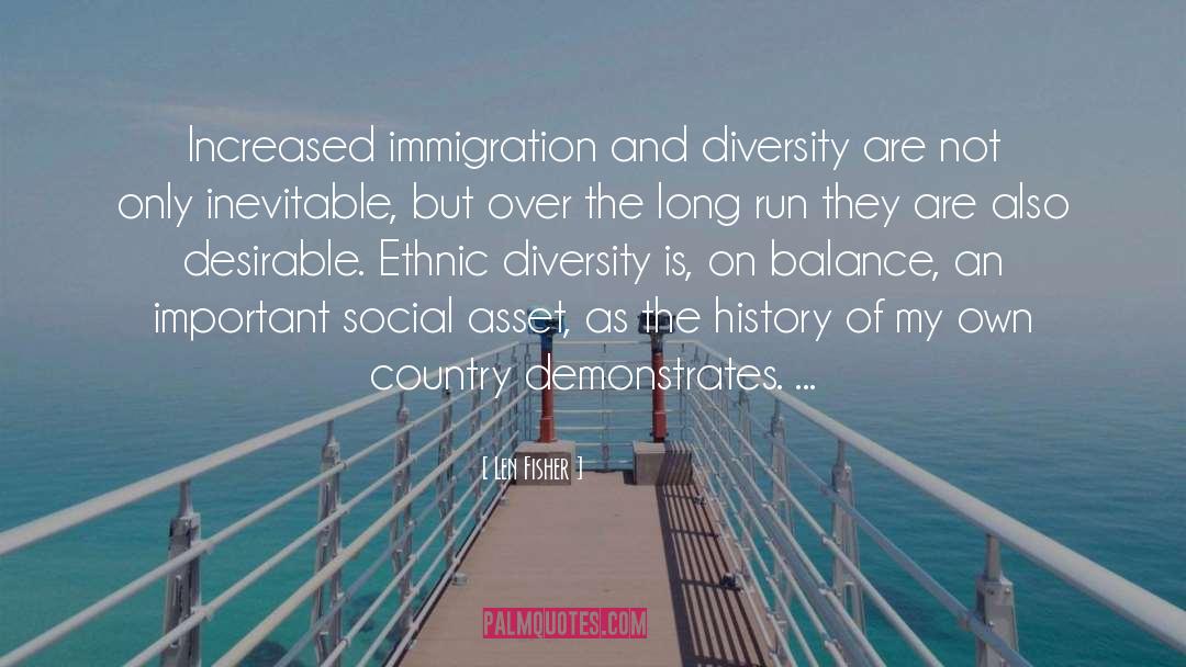 Ethnic Diversity quotes by Len Fisher