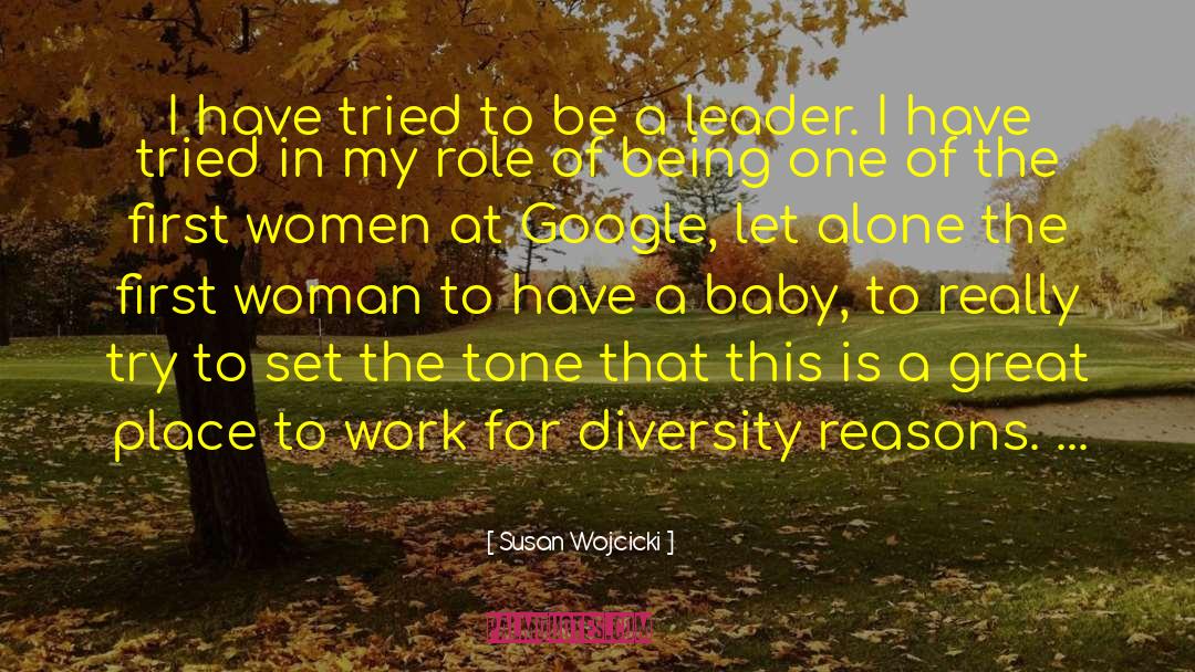 Ethnic Diversity quotes by Susan Wojcicki