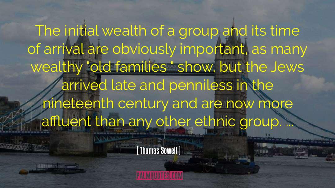 Ethnic Group quotes by Thomas Sowell