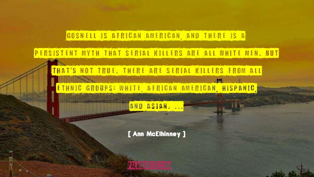 Ethnic Groups quotes by Ann McElhinney