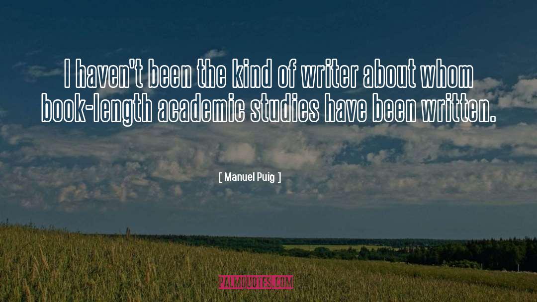 Ethnic Studies quotes by Manuel Puig