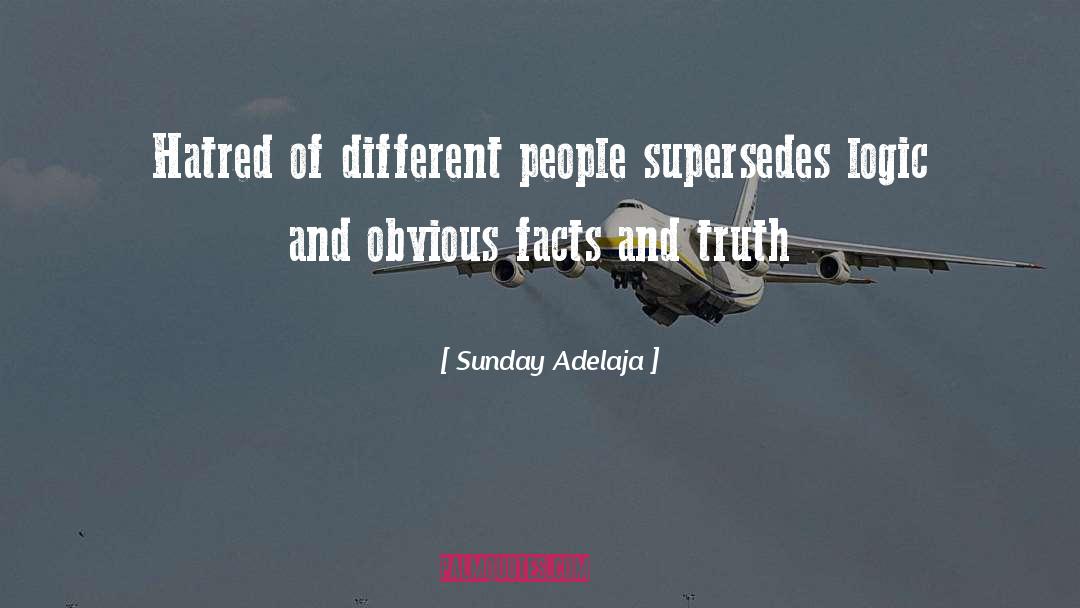 Ethnic Studies quotes by Sunday Adelaja