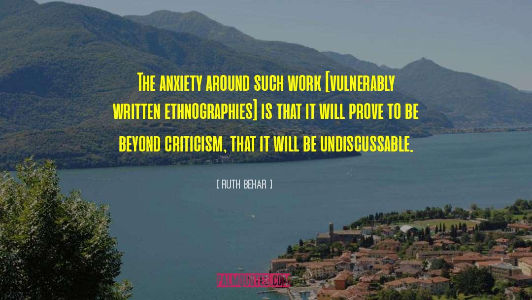 Ethnography quotes by Ruth Behar