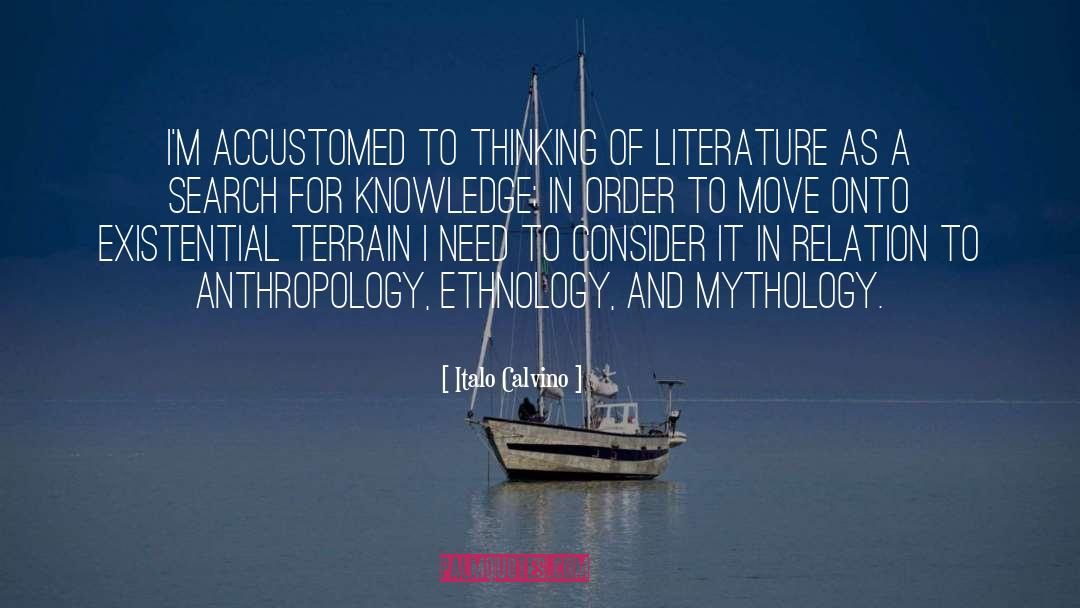 Ethnology quotes by Italo Calvino