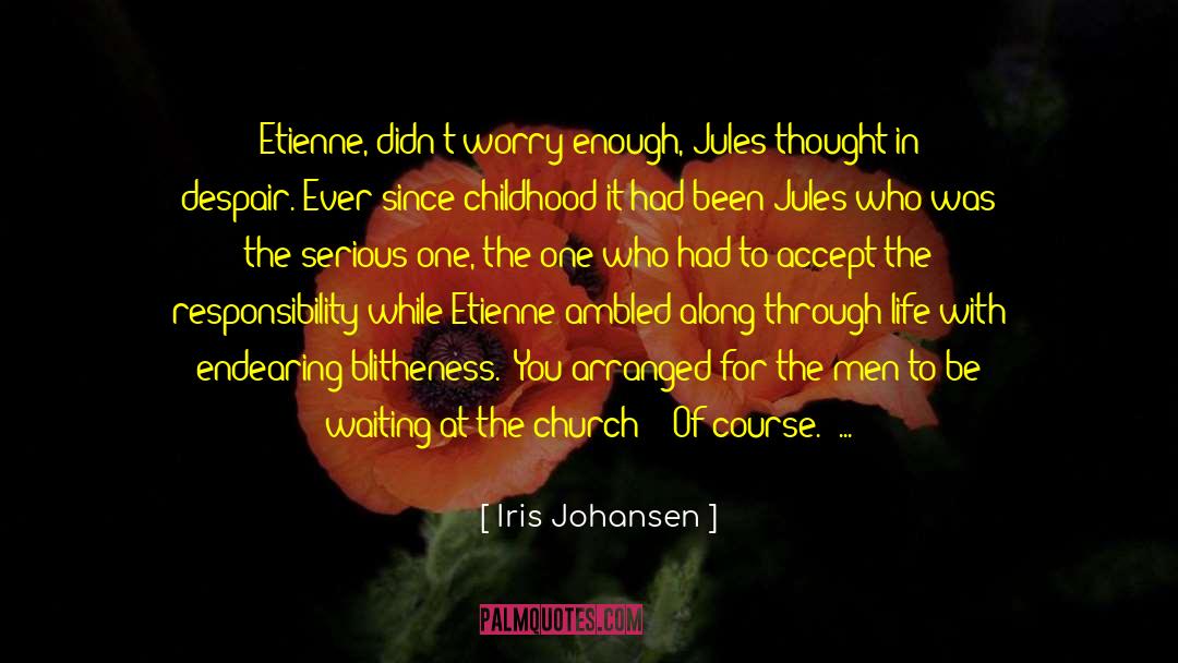 Etienne quotes by Iris Johansen