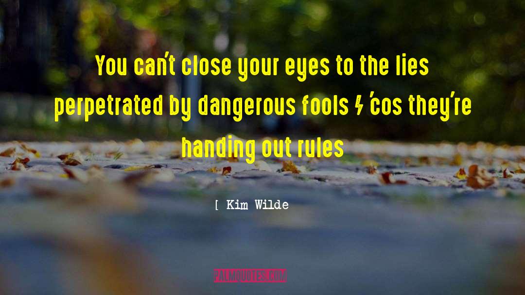 Etiiquette Rules quotes by Kim Wilde