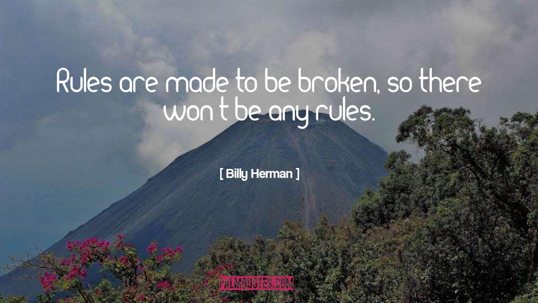 Etiiquette Rules quotes by Billy Herman