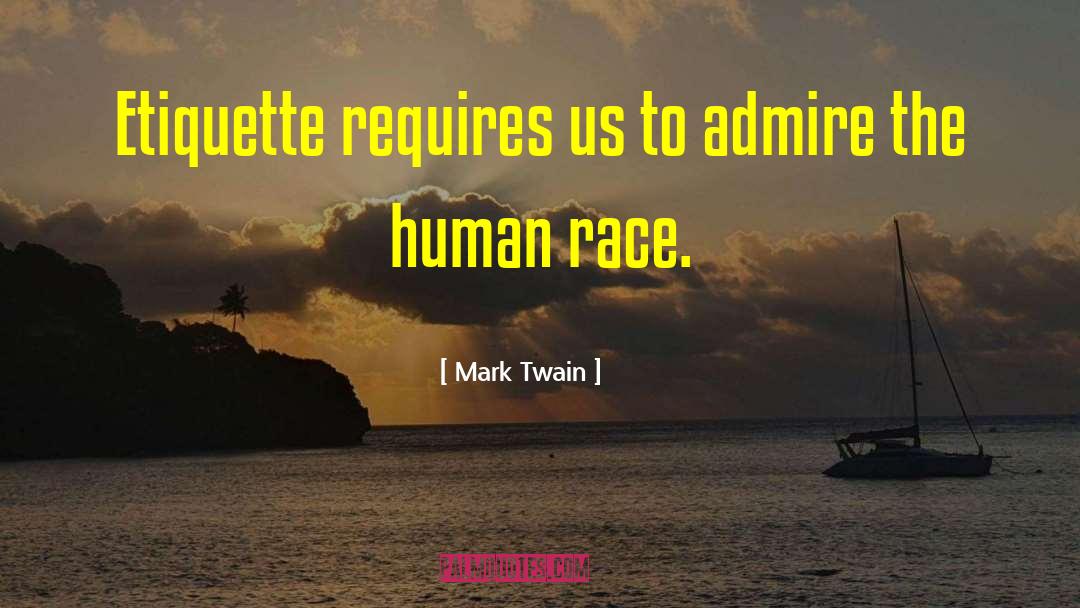 Etiquette quotes by Mark Twain