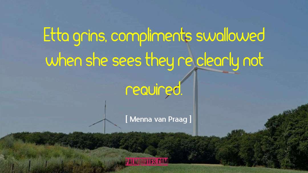 Etta quotes by Menna Van Praag