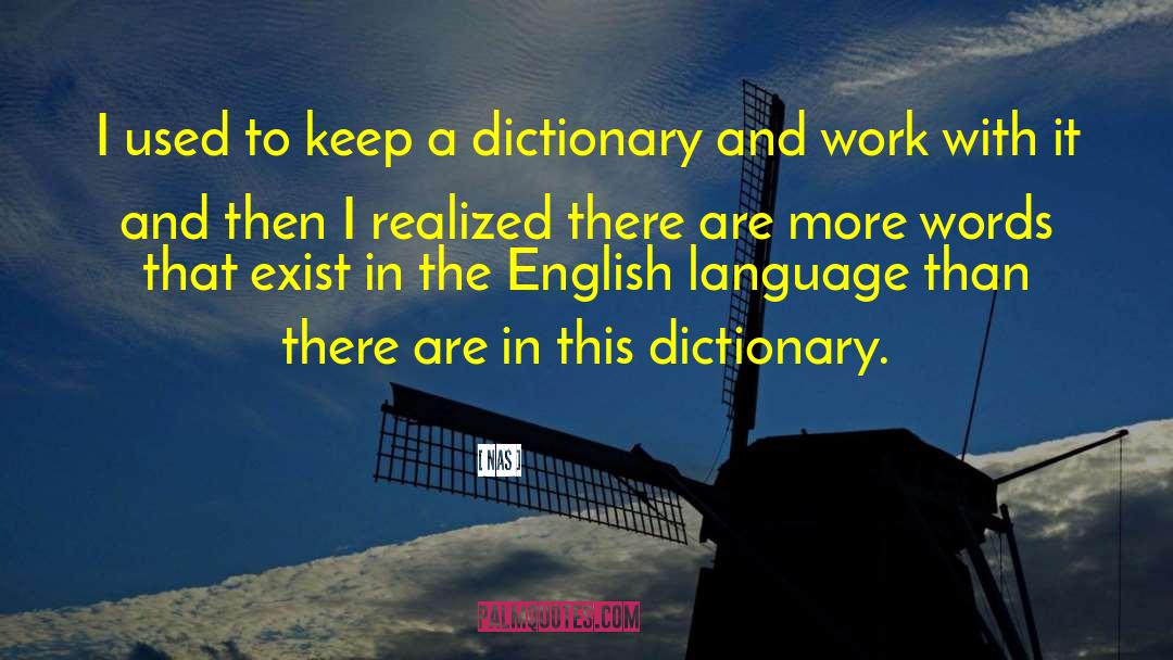 Etymology Dictionary quotes by Nas