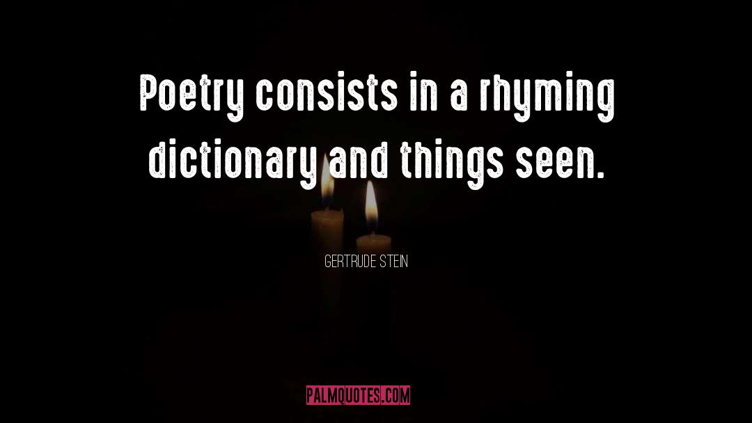 Etymology Dictionary quotes by Gertrude Stein