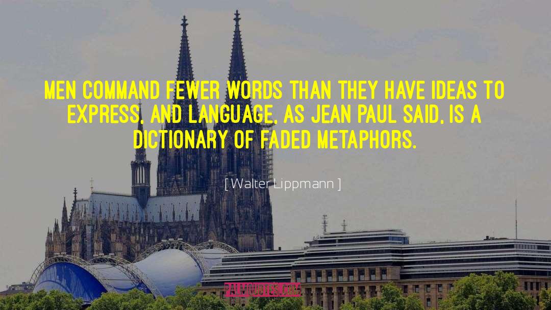 Etymology Dictionary quotes by Walter Lippmann