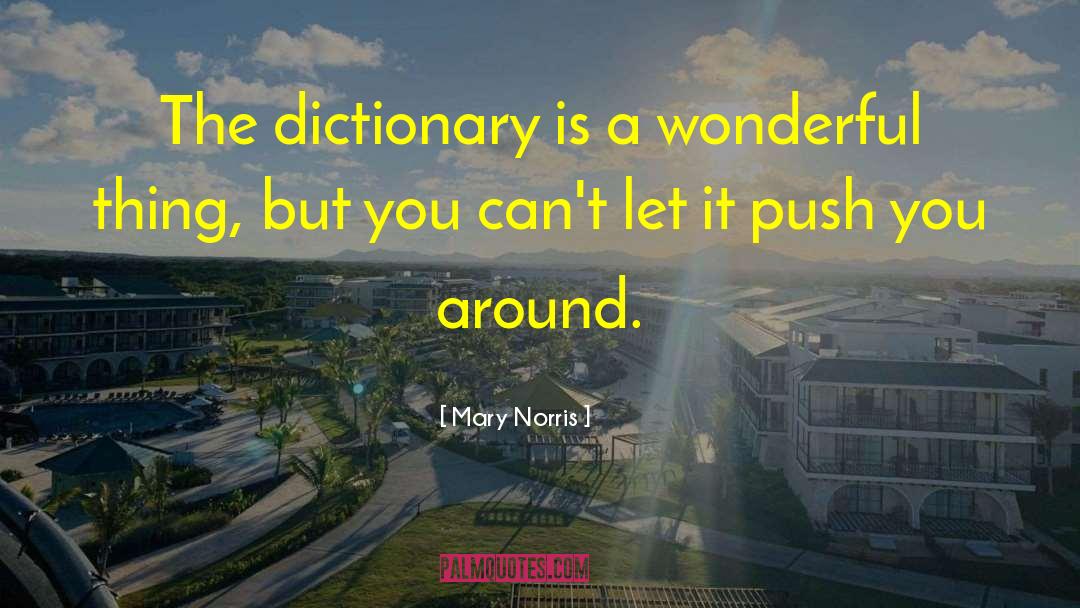 Etymology Dictionary quotes by Mary Norris