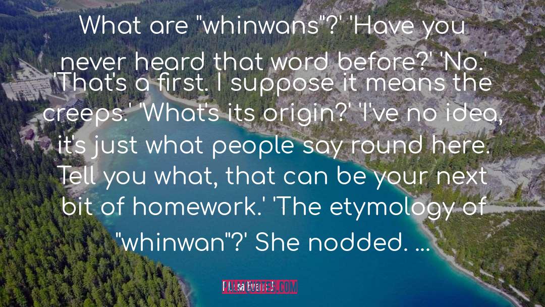 Etymology quotes by Lissa Evans
