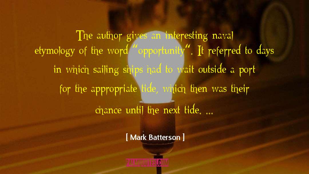 Etymology quotes by Mark Batterson