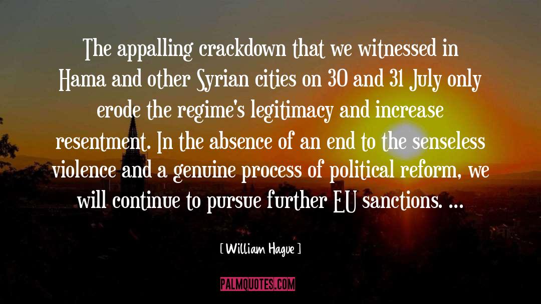 Eu Sou O Numero Quatro quotes by William Hague