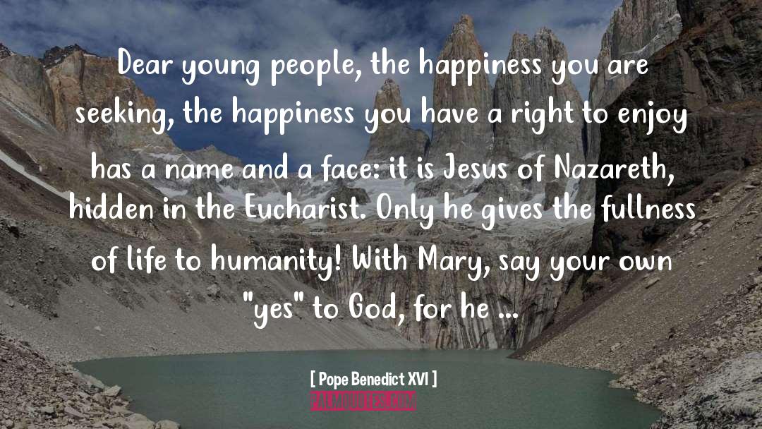 Eucharist quotes by Pope Benedict XVI