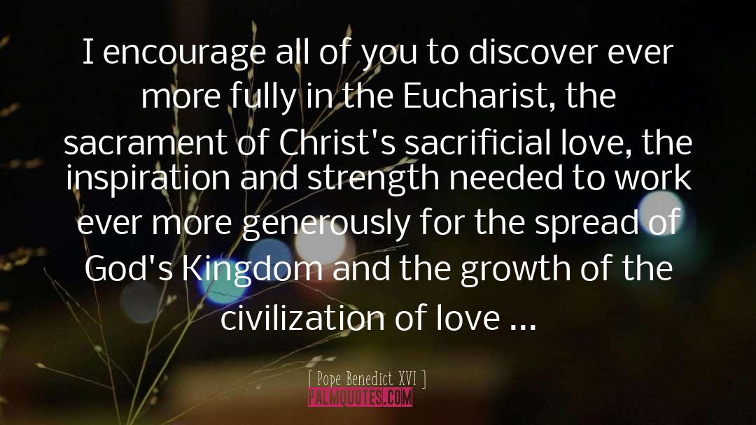 Eucharist quotes by Pope Benedict XVI