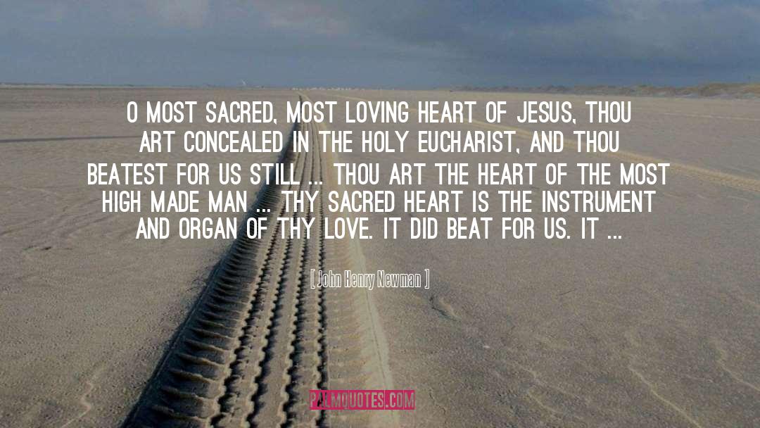 Eucharist quotes by John Henry Newman