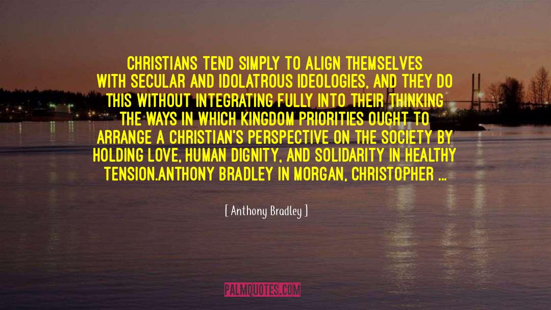 Eucharistic Theology quotes by Anthony Bradley