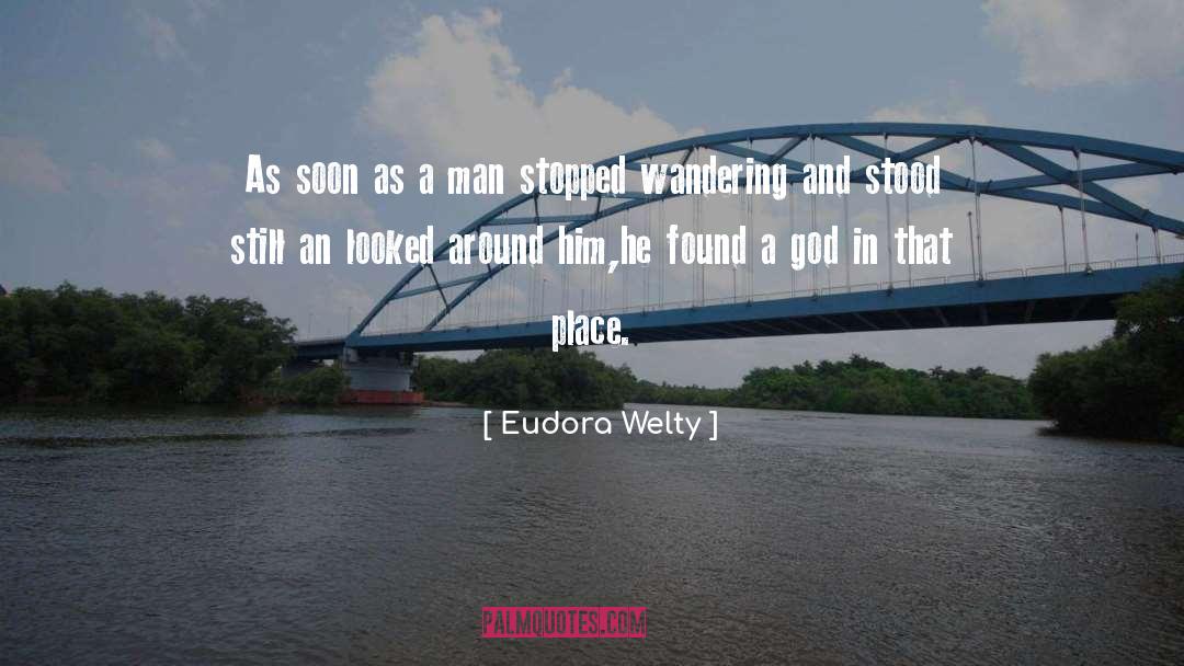 Eudora Welty quotes by Eudora Welty