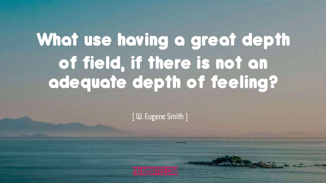 Eugene Grasset quotes by W. Eugene Smith