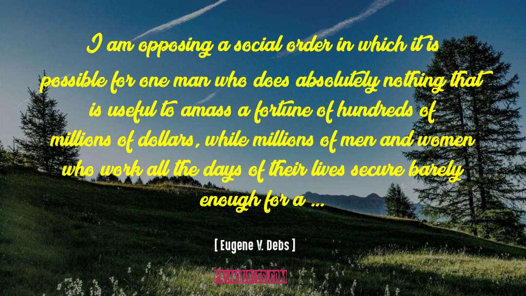 Eugene Nida quotes by Eugene V. Debs