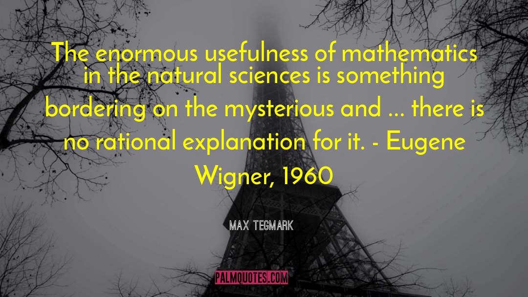 Eugene Wigner quotes by Max Tegmark