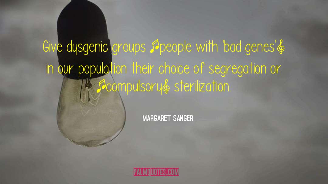 Eugenics quotes by Margaret Sanger