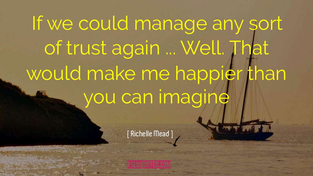 Eugenie Markham quotes by Richelle Mead