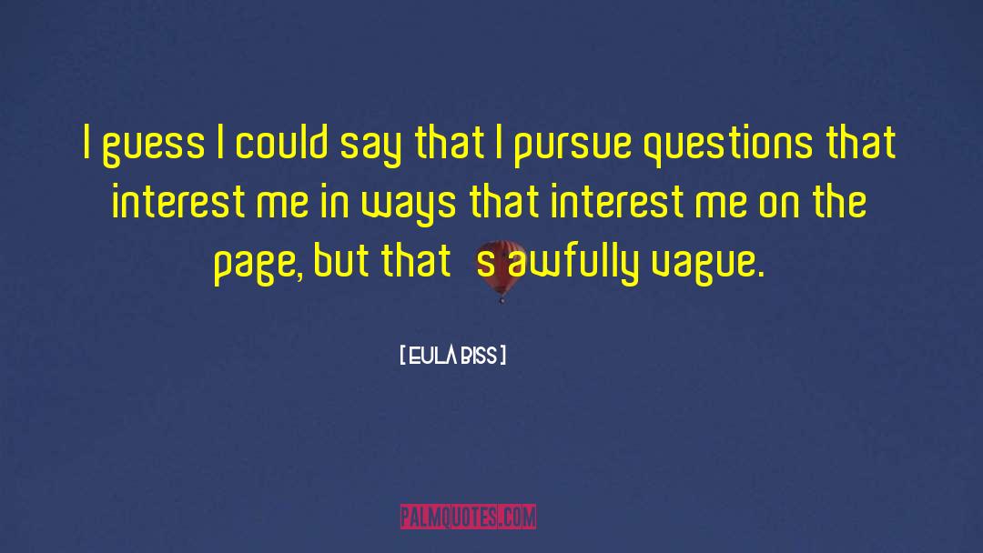 Eula May quotes by Eula Biss