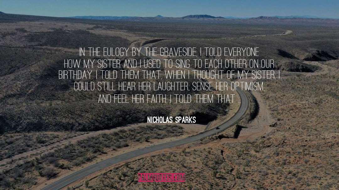 Eulogy quotes by Nicholas Sparks